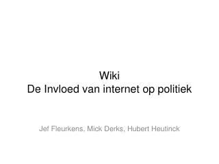 wiki de invloed van internet op politiek