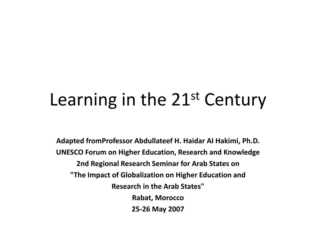 PPT - Learning in the 21 st Century PowerPoint Presentation, free ...