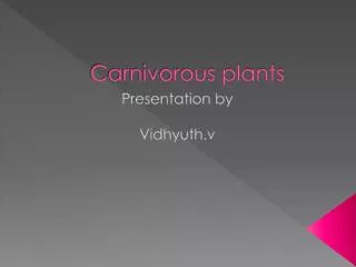 Carnivorous plants