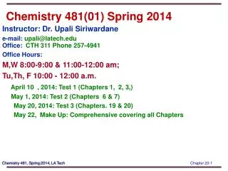 Chemistry 481(01) Spring 2014