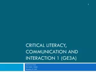 Critical Literacy, Communication and Interaction 1 (GE3A)