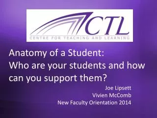 Anatomy of a Student: Who are your students and how can you support them?