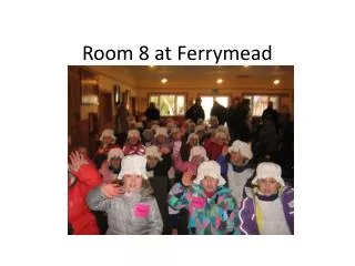 Room 8 at Ferrymead