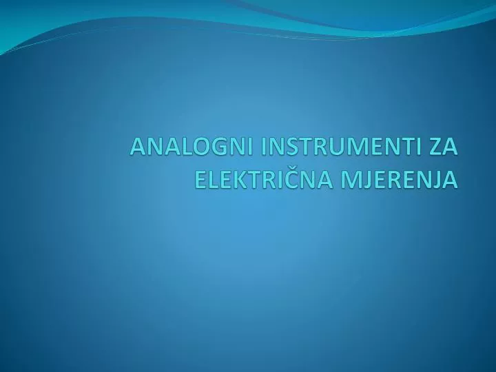 analogni instrumenti za elektri na mjerenja