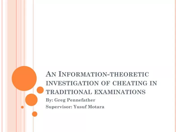 an information theoretic investigation of cheating in traditional examinations