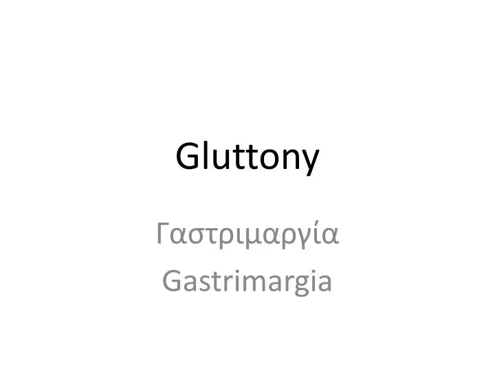 gluttony