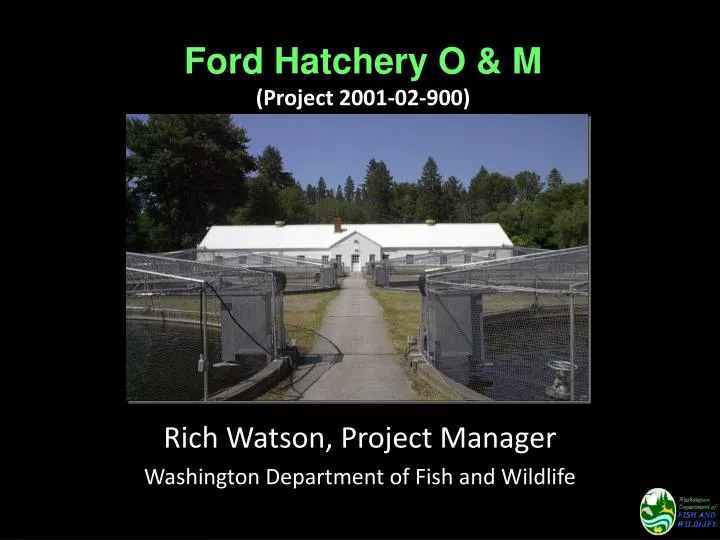 ford hatchery o m project 2001 02 900