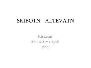 skibotn altevatn