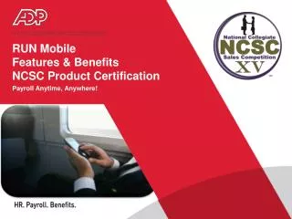 RUN Mobile Features &amp; Benefits NCSC Product Certification