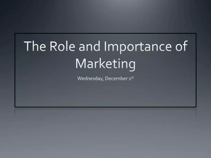 the role and importance of marketing