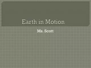 Earth in Motion