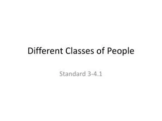 Different Classes of People
