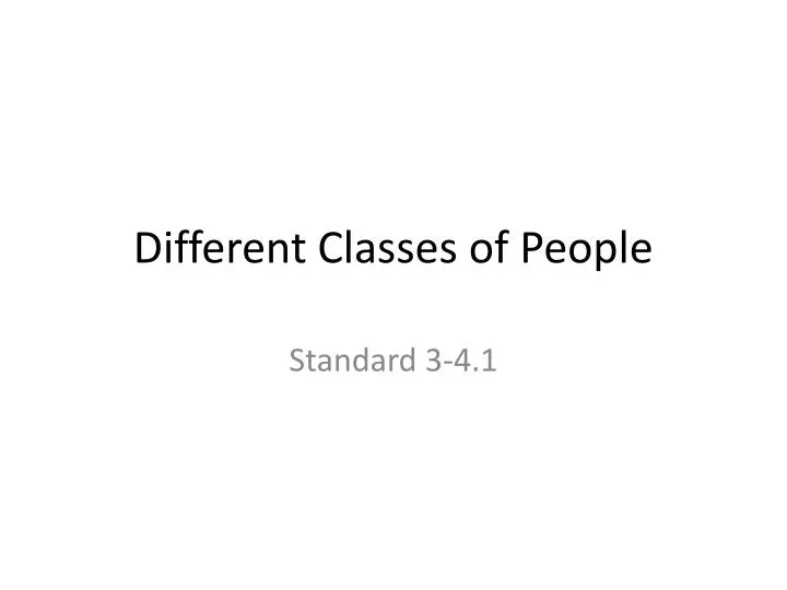 different classes of people