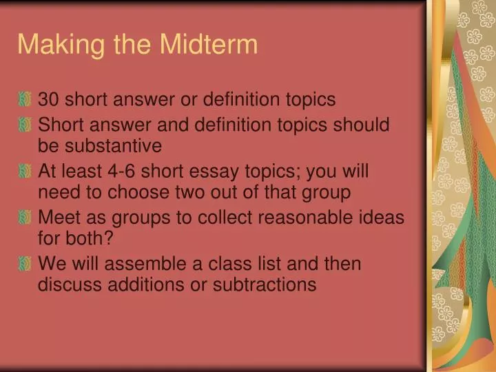 making the midterm