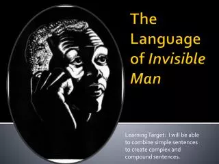 The Language of Invisible Man