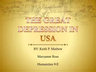 THE GREAT DEPRESSION IN USA