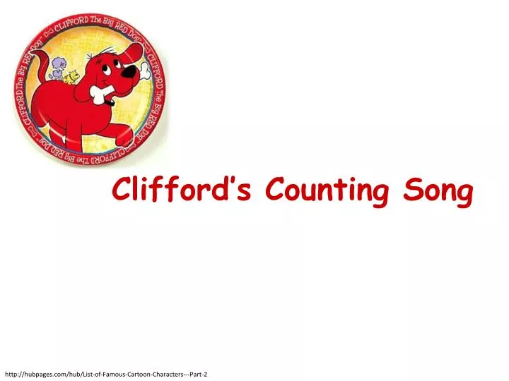 clifford s counting song