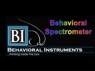 Behavioral Spectrometer