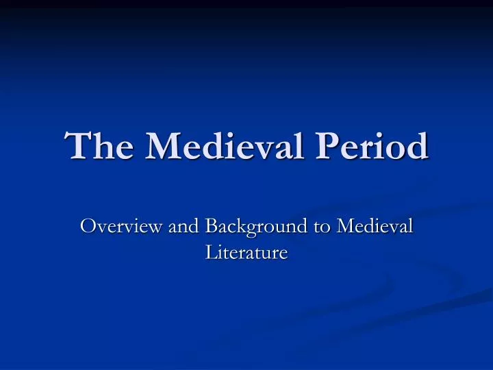 the medieval period