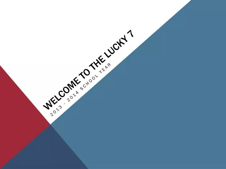 welcome to the lucky 7