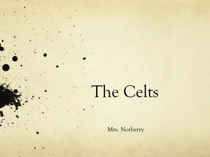 the celts