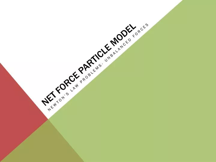 net force particle model