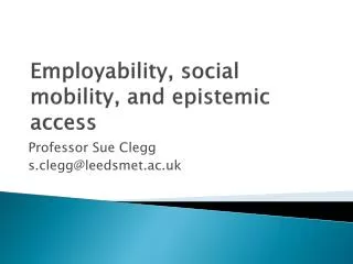 Employability, social mobility, and epistemic access
