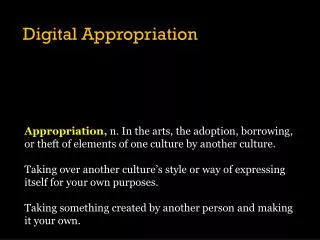 Digital Appropriation