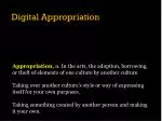 Digital Appropriation - slide 1