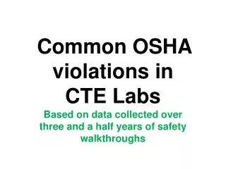 Common OSHA violations in CTE Labs