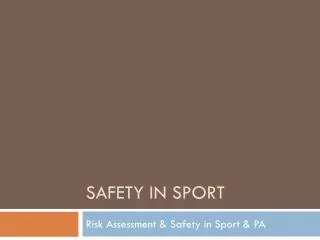 Safety in Sport
