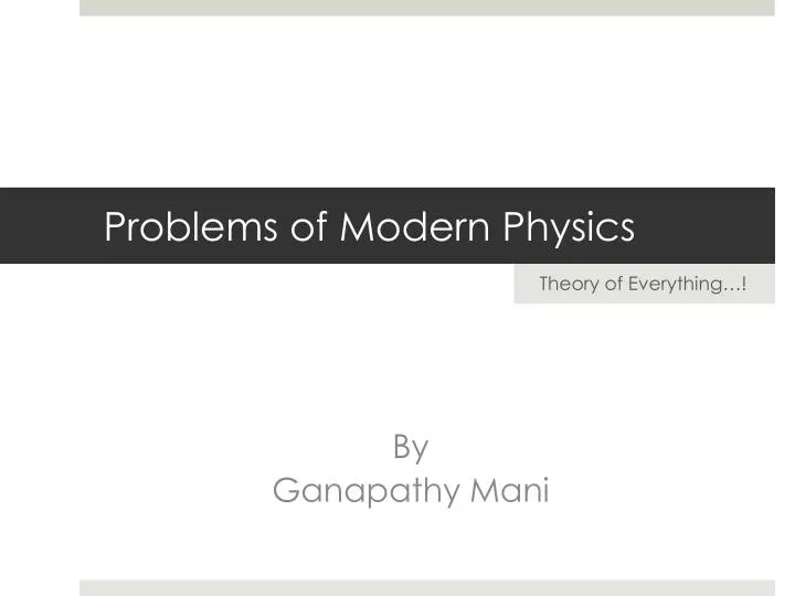 problems of modern physics