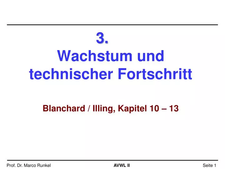 3 wachstum und technischer fortschritt blanchard illing kapitel 10 13