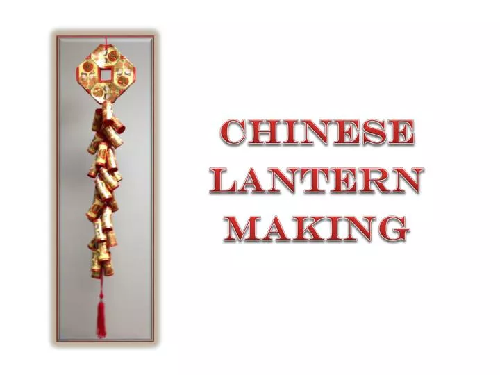 chinese lantern making