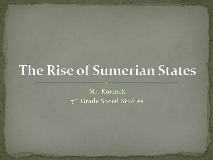 the rise of sumerian states