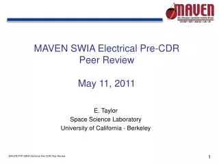 MAVEN SWIA Electrical Pre-CDR Peer Review May 11, 2011