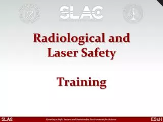 Radiological and Laser Safety Training