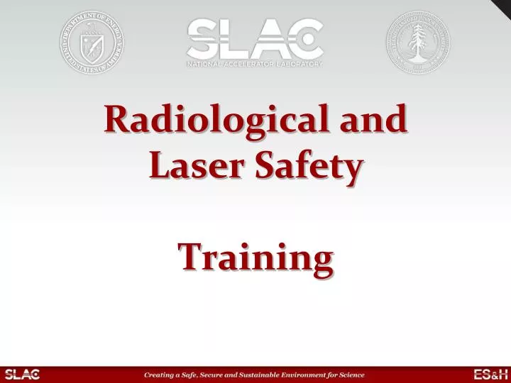 radiological and laser safety training