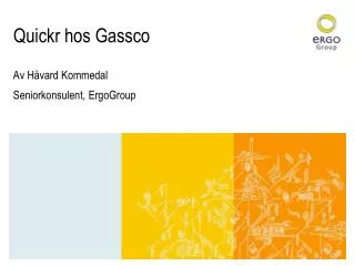 quickr hos gassco
