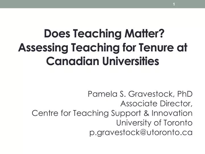 does teaching matter assessing teaching for tenure at canadian universities