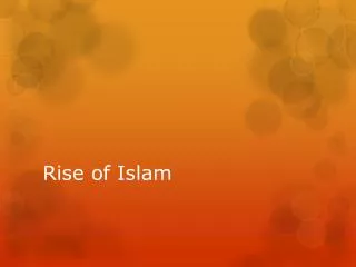 Rise of Islam