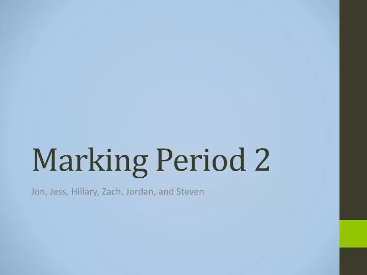 marking period 2
