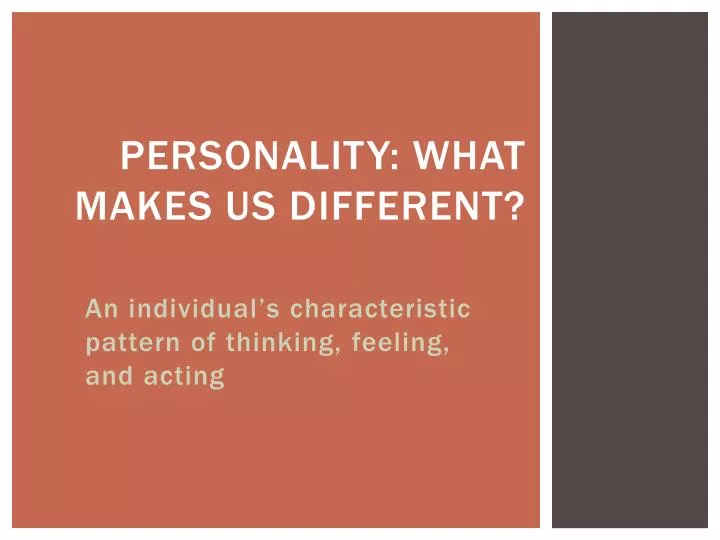 personality what makes us different