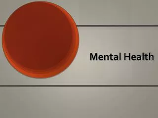 Mental Health