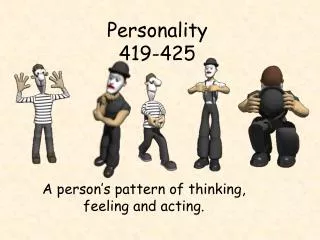Personality 419-425