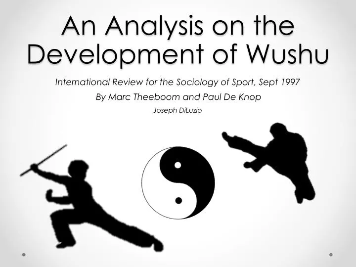 an analysis on the development of wushu