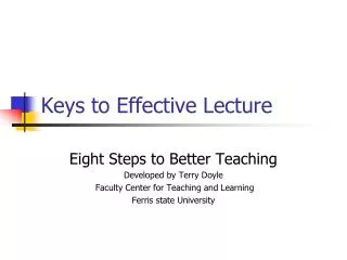 Keys to Effective Lecture