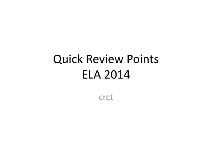 quick review points ela 2014
