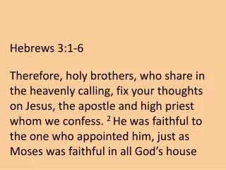 Hebrews 3:1-6
