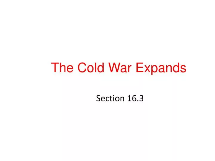 the cold war expands